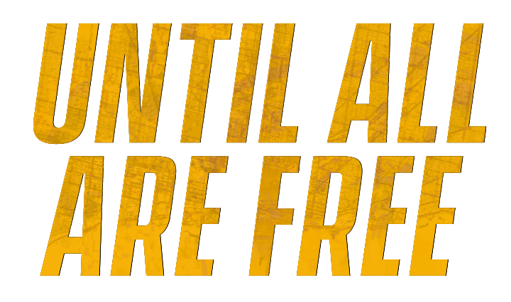 Primary Logo for the Until All Are Free podcast.